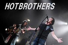 スペシャルゲスト HOTBROTHERS (ホットブラザーズ) スペシャルゲスト HOTBROTHERS (ホットブラザーズ)